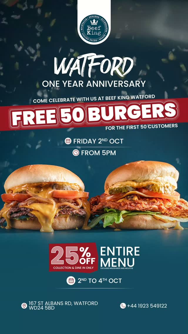 Thank you for all the love, now it's time to celebrate!We're giving away FREE 50 BURGERS for the first 50 customers on 2nd October 2026.PLUS 25% OFF OUR ENTIRE MENU 2ND-4TH October FROM 5PMTag someone who needs to be in that first 50.#Beefking #UKFoodies #UKEats #UKFoodScene #Watford🔑 Beef burger, Smash burger, Spicy dip, Spicy dip burger, Manchester spicy dip burger